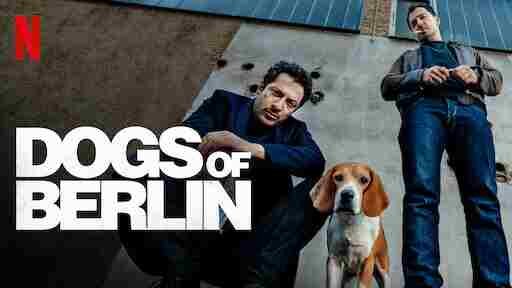 Dogs of Berlin (2018)